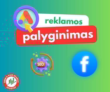 Google reklamos palyginimas su Facebook Ads ir SEO