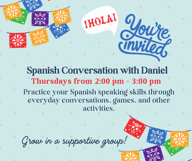 You're invited to Spanish Conversation practice this Thursday at 2pm