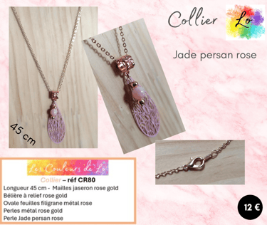 Collier rose gold feuilles filigrane métal rose Jade persan rose Les Couleurs de Lo