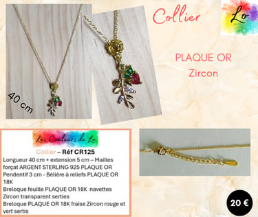 Collier Plaqué or feuille Zircon transparent fraise Zircon rouge et vert Les Couleurs de Lo