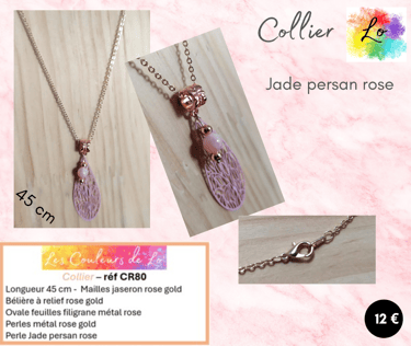 Collier rose gold feuilles filigrane métal rose Jade persan rose Les Couleurs de Lo