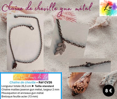 Chaîne de cheville gun métal feuille acier Les Couleurs de Lo