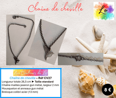Chaîne de cheville gun métal colibri acier Les Couleurs de Lo