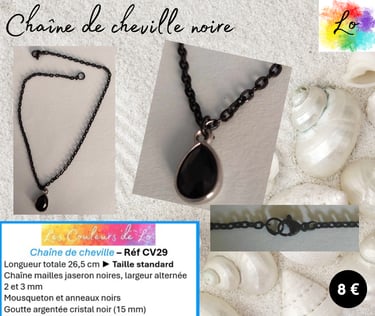 Chaîne de cheville noire goutte cristal noir Les Couleurs de Lo