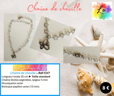 Chaîne de cheville argentée mailles étoiles papillon acier Les Couleurs de Lo