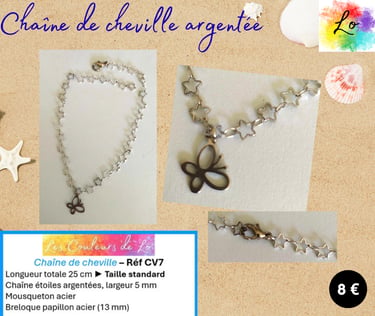 Chaîne de cheville argentée mailles étoiles papillon acier Les Couleurs de Lo