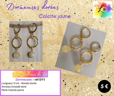 Boucles dormeuses dorées anneau métal martelé Calcite jaune Les Couleurs de Lo