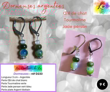 Boucles dormeuses argentées Œil de chat Tourmaline Jade persan Les Couleurs de Lo
