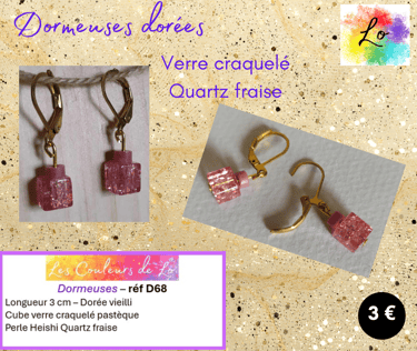 Boucles dormeuses Quartz fraise verre craquelé rose Les Couleurs de Lo