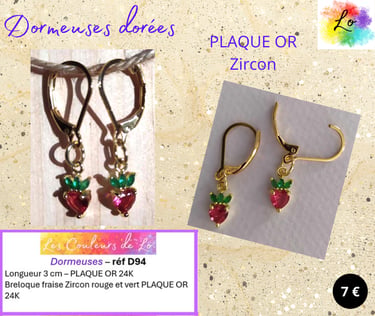 Boucles dormeuses Plaqué or fraise Zircon rouge-vert Les Couleurs de Lo
