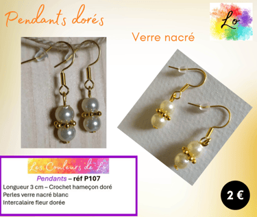 Boucles pendants dorés verre nacré blanc Les Couleurs de Lo