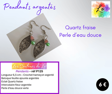 Boucles pendants argentés Quartz fraise perle d'eau douce feuille métal Les Couleurs de Lo