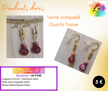 Boucles pendants dorés Quartz fraise verre craquelé violet Les Couleurs de Lo