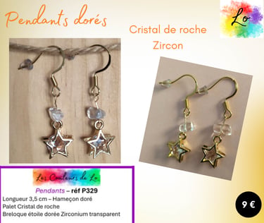 Boucles pendants dorés Cristal de roche étoile dorée Zirconium Les Couleurs de Lo