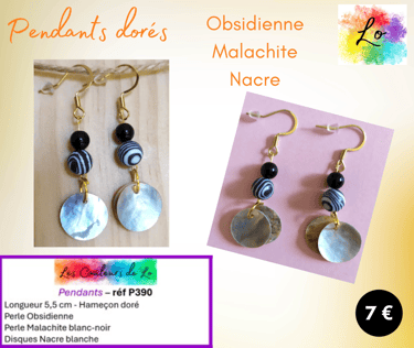 Boucles pendants dorés Obsidienne Malachite blanc-noir Nacre Les Couleurs de Lo