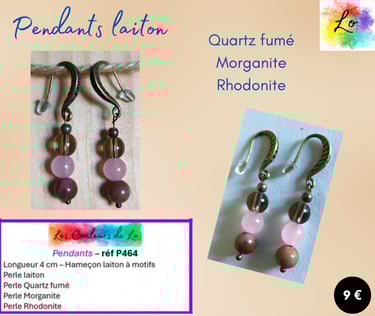 Boucles pendants laiton Quartz fumé Morganite Rhodonite Les Couleurs de Lo