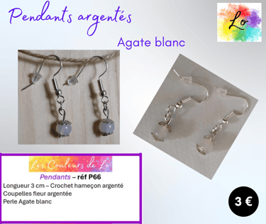 Boucles pendants argentés Agate blanc Les Couleurs de Lo