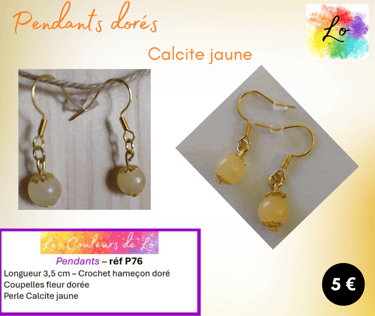 Boucles pendants dorés Calcite jaune Les Couleurs de Lo
