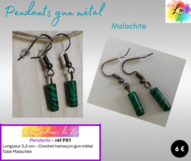 Boucles pendants gun métal Malachite Les Couleurs de Lo