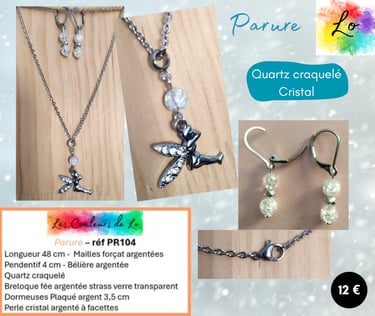 Parure argentée Quartz craquelé cristal fée argentée Les Couleurs de Lo
