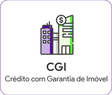 CGI - Empréstimo com Garantia de Imóvel
