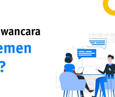Lolos Wawancara Manajemen Senior? Ini Strategi Jawaban yang Bikin Kamu Stand Out!