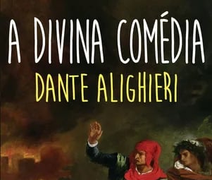 A Divina Comédia - Dante Alighieri