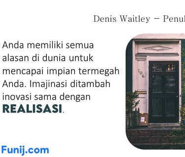Anda Memiliki Semua Alasan di Dunia untuk Mencapai Impian Termegah Anda