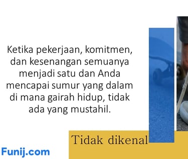Ketika Pekerjaan, Komitmen, dan Kesenangan Menyatu: Menemukan Gairah Hidup yang Tak Terbatas