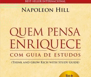 quem pensa enriquece - napoleon hill