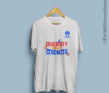 a white t-shirt with the words diversity drives strength