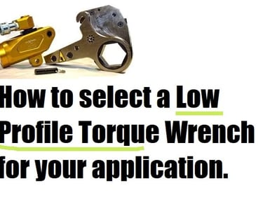 How to select a Low Profile Torque Wrench for your application. HexPro from TorsionX