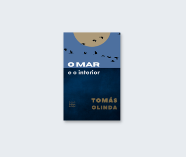 Tomás Olinda, o mar e o interior, livros de contos