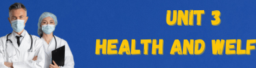  unit 3 1st year bac health and welfare, english course, 1st year bac