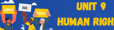 unit 9 1st year bac human rights, english course, 1st year bac