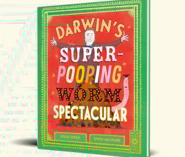 The cover of the picture book: Darwin's Super-Pooping Worm Spectacular. Darwin's 40 year worm study