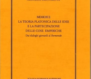 Methexis. La teoria platonica delle idee e la partecipazione delle cose empiriche