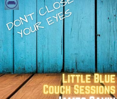 Don't Close Your Eyes