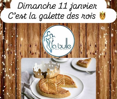 La galette des rois La Bulle Sauna