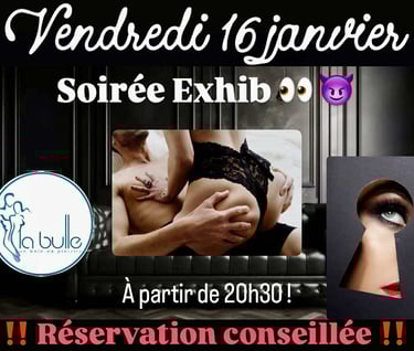 Soirée exhib La Bulle Sauna