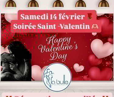 Soirée Saint Valentin La Bulle Sauna