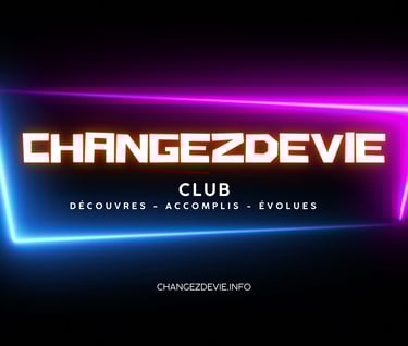 Club "ChangezDeVie"