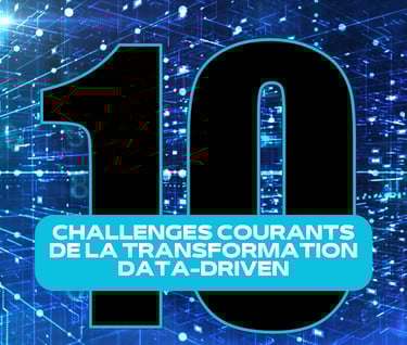 Transformation data-driven : 10 challenges