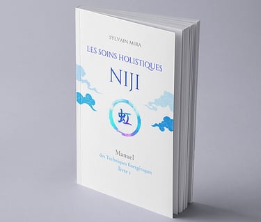 Systeme holistique NIJI, le manuel des techniques énergétiques