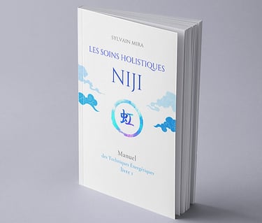 Systeme holistique NIJI, le manuel des techniques énergétiques