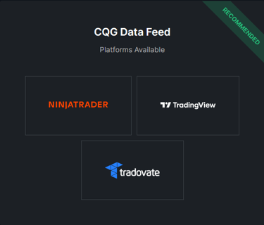 CQG data feed, Ninjatrader, TradingView, Tradovate Platform