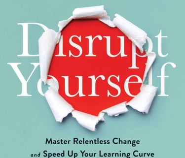 Disrupt Yourself by Whitney Johnson