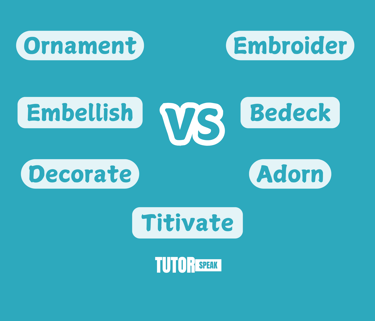 ornament-embellish-embroider-bedeck-decorate-titivate-and-adorn