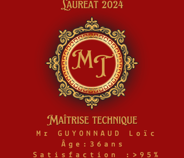 Artisan reconnu en 2024 pour sa maîtrise technique avec un résultat supérieur à 95%