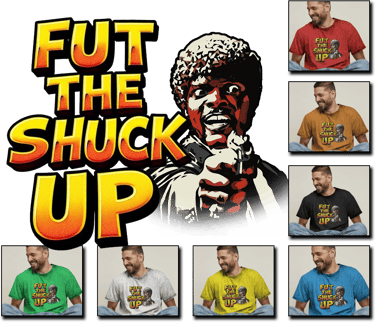 Fut The Shuck Up (Sam Jaxx Limited Edition)